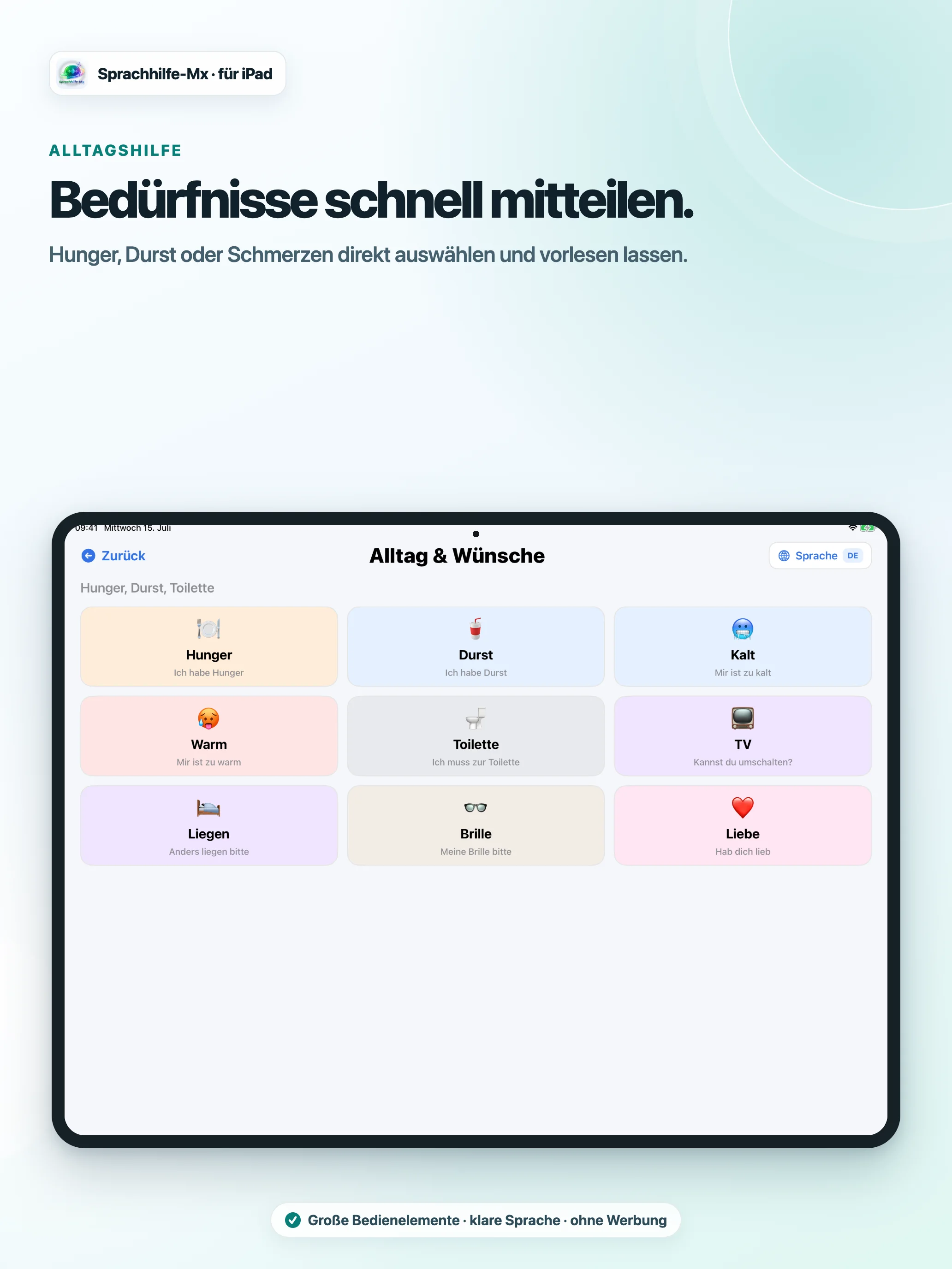 Aktuelle Alltag-und-Wünsche-Ansicht der iPad-App mit großen Feldern für Hunger, Durst, Kälte, Wärme, Toilette, Fernsehen, Liegen, Brille und Liebe.
